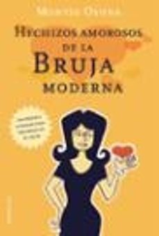 hechizos amorosos de la bruja moderna-9788427025271