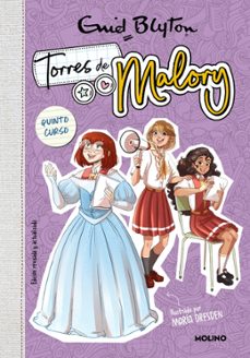 torres de malory 5 - quinto curso (nueva edición con contenido inedito)-enid blyton-9788427238671