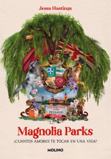 magnolia parks (universo magnolia parks 1) (ebook)-jessa hastings-9788427240971