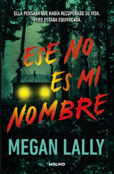 ese no es mi nombre (ebook)-megan lally-9788427248571
