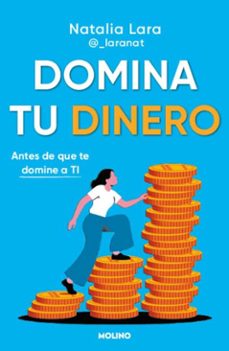 domina tu dinero (antes de que te domine a ti) (ebook)-natalia lara madrid-9788427255371