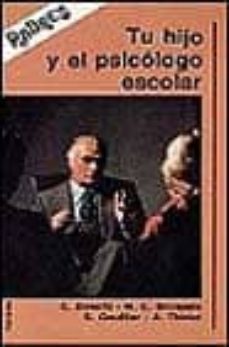 tu hijo y el psicologo escolar-e. ... [et al.] bosetti-9788427708471