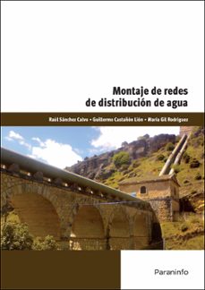 montaje de redes de distribucion de agua-raul sanchez calvo-guillermo castañon lion-9788428334471