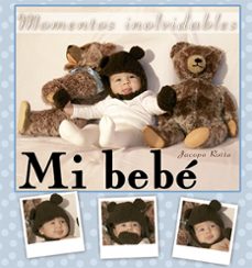 mi bebe: momentos inolvidables-azul-jacopo rotta-9788428545471