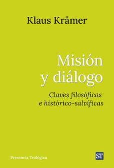 mision y dialogo-klaus kramer-9788429332971