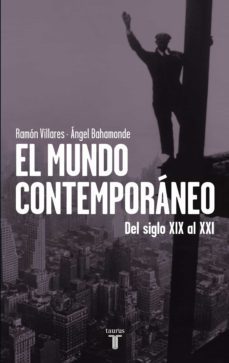el mundo contemporáneo (ebook)-ramon villares-angel bahamonte-9788430601271