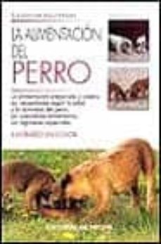 la alimentacion del perro-c. davergne-9788431526771