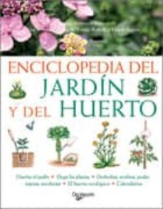 enciclopedia del jardin y del huerto-fausta mainardi fazio-enrica boffelli-9788431551971