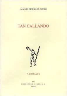 tan callando: accesit adonais 1999-alvaro fierro clavero-9788432132971