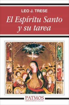 el espíritu santo y su tarea (ebook)-leo j. trese-9788432141171