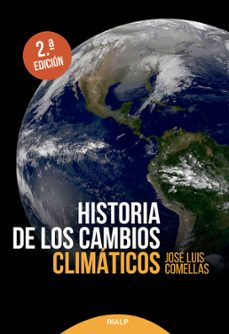 historia de los cambios climaticos (2ª ed.)-9788432160271