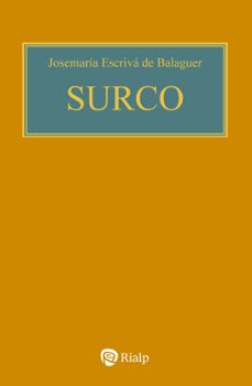 surco (bolsillo, rustica, color)-jose maria escriva de balaguer-9788432166471
