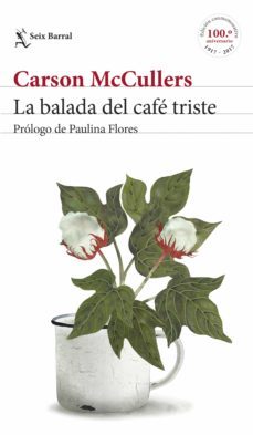 la balada del café triste (ebook)-carson mccullers-9788432200571