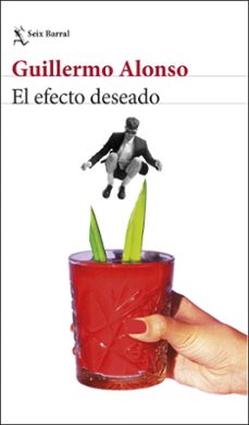 el efecto deseado-guillermo alonso-9788432248771