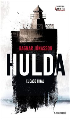 hulda (serie inspectora hulda 4) (ebook)-ragnar jonasson-9788432249471