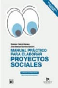 manual practico para elaborar proyectos sociales-gustavo garcia herrero-jose manuel ramirez navarro-9788432312571
