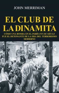 el club de la dinamita (ebook)-john merriman-9788432320071