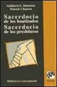 sacerdocio de los bautizados, sacerdocio de los presbiteros-adalbert g. hamman-patrick chauvet-9788433014771