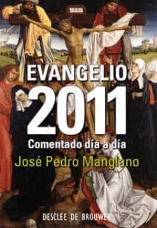 evangelio 2011: comentado dia a dia-9788433023971