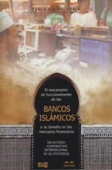 el mecanismo de funcionamiento de los bancos islamicos-abuamria faeyz m.-9788433845771