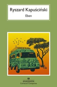 eben-ryszard kapuscinski-9788433919571