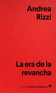 la era de la revancha-andrea rizzi-9788433929471