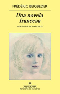 una novela francesa (ebook)-frederic beigbeder-9788433933171