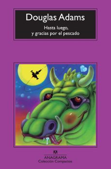 hasta luego, y gracias por el pescado (ebook)-douglas adams-9788433938671