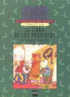 el libro de los prodigios (4º educacion primaria)-9788434840171