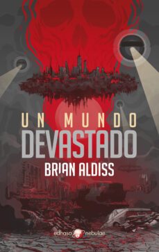 un mundo devastado-brian w. aldiss-9788435021371