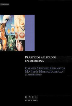 plasticos aplicados  en medicina-carmen sanchez renamayor-9788436248371