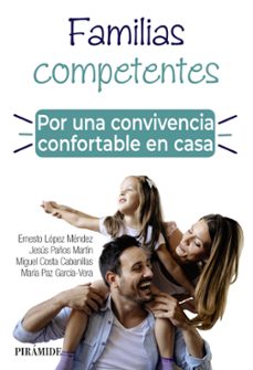 familias competentes. por una convivencia confortable en casa-9788436843071