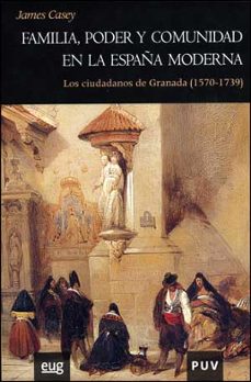 familia poder y comunidad en la españa moderna-9788437073071