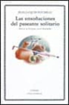 las ensoñaciones del paseante solitario-9788437606071