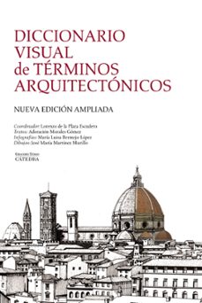 diccionario visual de terminos arquitectonicos (2ª ed.)-lorenzo de la plaza escudero-9788437629971