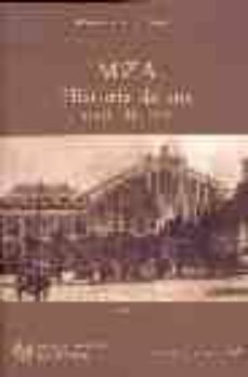 mza: historia de sus estaciones-9788438002971