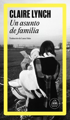 un asunto de familia-claire lynch-9788439746171