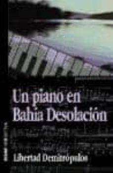 un piano en bahia desolacion-9788441408371