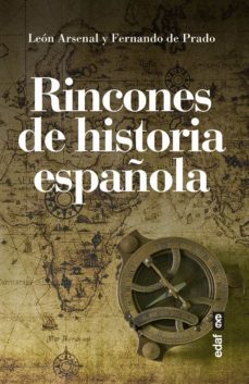 rincones de historia española (ebook)-leon arsenal-9788441441071