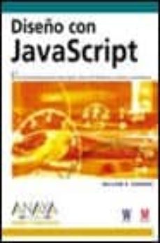 diseño con javascript (diseño y creatividad)-william b. sanders-9788441514171