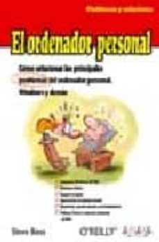 el ordenador personal (problemas y soluciones)-steve bass-9788441518971