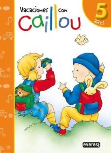 en vacaciones con caillou 5 años-9788444145471