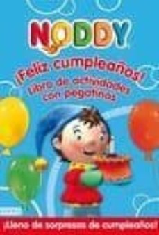 noddy: libro de actividades con pegatinas ¡feliz cumpleaños!-9788444165271