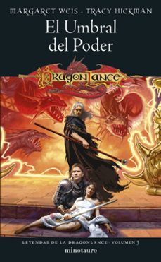 leyendas de la dragonlance nº 03/03 el umbral del poder-margaret weis / tracy hickman-9788445011171