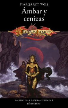la discipula oscura nº 01/03 ambar y cenizas (ebook)-margaret weis-9788445020371