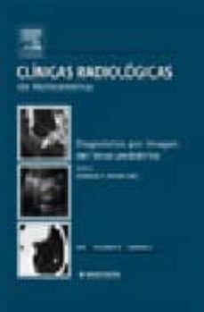 clinicas radiologicas de norteamerica nº 2: diagnostico por image n del torax pediatrico-9788445816271