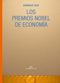 los premios nobel de economia 1969-2005-dominique roux-9788446021971