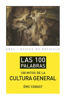 los 100 mitos de la cultura general-9788446039471