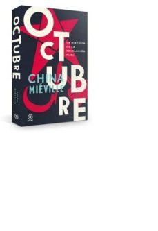 octubre: la historia de la revolución rusa-china mieville-9788446044871