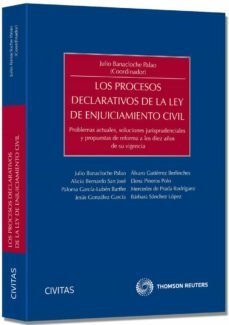 los procesos declarativos de la ley de enjuiciamiento civil-julio banacloche palao-9788447038671